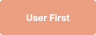 User First