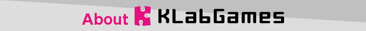 About KLabGames