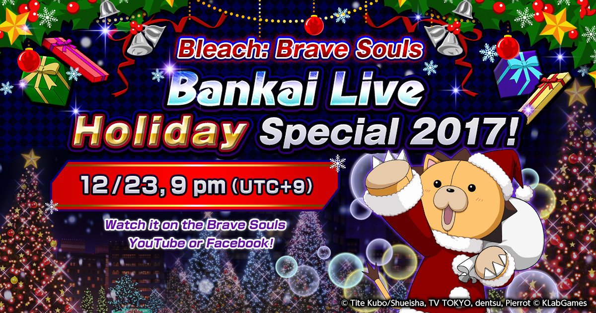 Bleach: Brave Souls Bankai Live Holiday Special