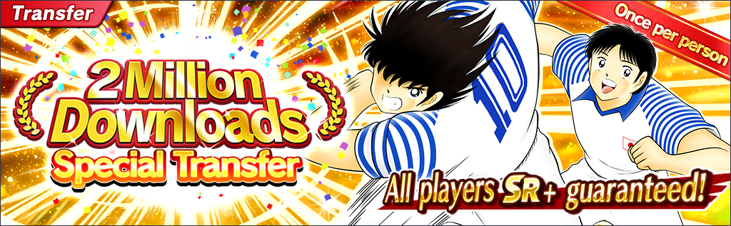 2 Million Downloads Special Transfer