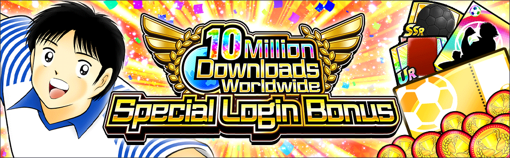 10 Million Downloads Worldwide Special Login Bonus