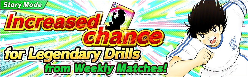 Increase Chance for Legendary Drills from Weekly Matches