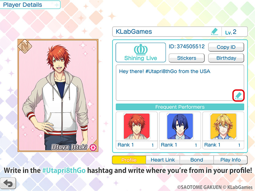 Write in the #Utapri8thGO hashtag and write where you're from in your profile!